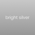 Bright Silver